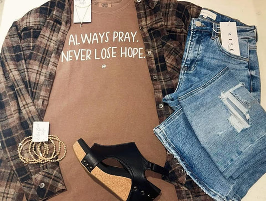 "Always Pray" T shirt